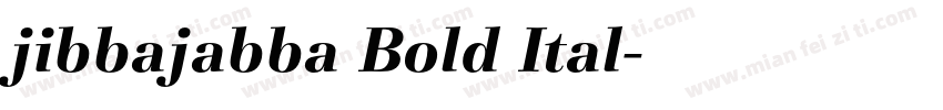 jibbajabba Bold Ital字体转换